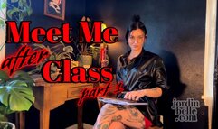 Meet Me After Class Part 1