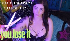 You Don't Use It You Lose It - MOV