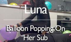 Balloon Popping On Her Sub