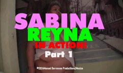 SABINA REYNA Fucks (Part 1)