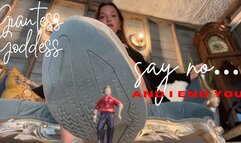 Say No and I'll End You - Giantess Goddess Worship Total Power Exchange TPE Foot Feet Shoe Fetish Loser Verbal Humiliation Degradation