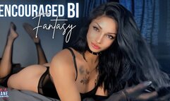 ENCOURAGED BI Fantasy