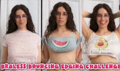 Braless Bouncing Edging Challenge