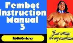 Fembot Instruction Manual 3: Accessing the P-U-5-5-Y Module