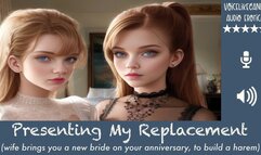 Presenting My Replacement [Wife Brings You A New Bride] [Harem] [Polygamy] [Virgin]