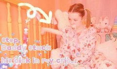 STEP-DADDY stuck his dick in STEP-DAUGHTER'S CRIB