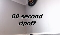 60 second ripoff (WMV)