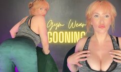 Gym Wear Gooning