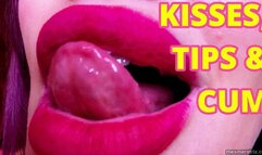 KISSES, TIPS & CUM
