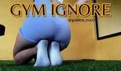 Gym Ignore