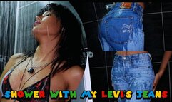 SHOWER WITH MY LEVI'S JEANS