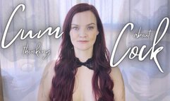 Cum Thinking About Cock