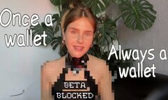 Once a wallet, always a wallet