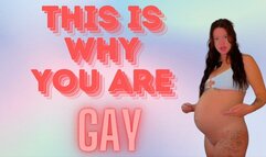 This Is Why You're Gay
