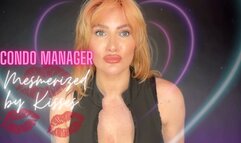 Condo Manager Mesmerizing Kisses