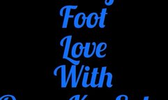Freestyle Foot Love With QueenKaeSoles