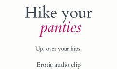 Hike Your Panties