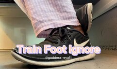 Train Foot Ignore