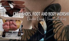 I got a shoe and offered it CBT and shoes worship!