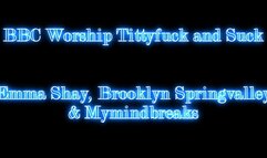 BBC Worship Tittyfuck & Suck