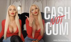 Cash Not Cum