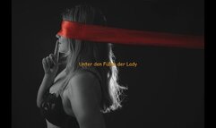 Unter den Füßen der Lady