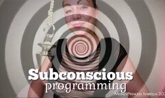 Subconscious Programming by MoneyPrincess Isabella