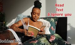 Read, text and ignore you