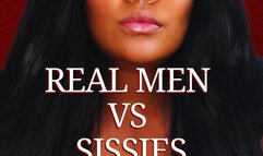 Real Men vs Sissies - Bella Trixxx's Sissification Audio Erotica
