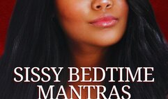 Sissy Bedtime Mantras