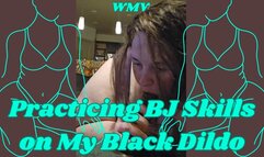 SSBBW Rachel Practicing Her BJ Skills WMV