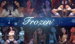FROZEN (Give yourself to ME)