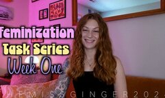 Feminzation Task Series: Week One