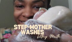 Step mother washes filthy mouth