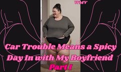SSBBW Rachel's Car Trouble Makes for a Spicy Change of Plans WMV