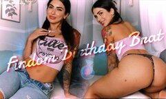 Findom Birthday Brat