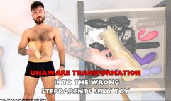 Unaware Transformation into the wrong stepparents sexy toy