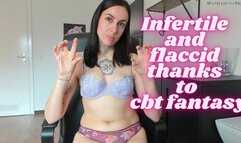 Infertile and flaccid thanks to cbt fantasy