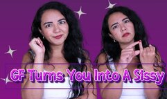 GF Turns You Into Sissy