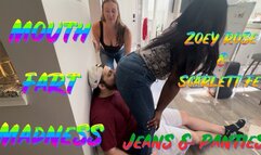 Zoey & Scarlett! Mouth Fart Madness in Jeans & Panties!