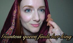 Giantess queen finds her king