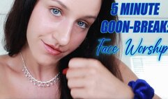 5 MINUTE GOON BREAK : FACE WORSHIP