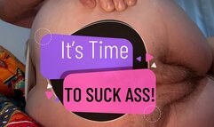 Ass- Asshole Fetish Time To Suck Ass by HotWifeJolee