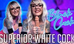 Superior White Cock: Black Cuck
