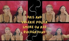 Kris and Valerie: Power Smoke on Red Background