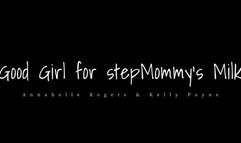 Good Girl for stepMommys MILK