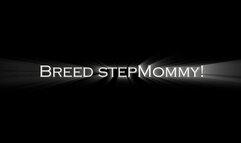 Breed StepMommy
