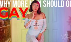 Why More Men Should Go GAY