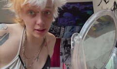 NO MAKEUP GOTH GIRL MOUTH TOUR WITH HAND MIRROR