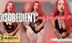 Disobedient and you know it